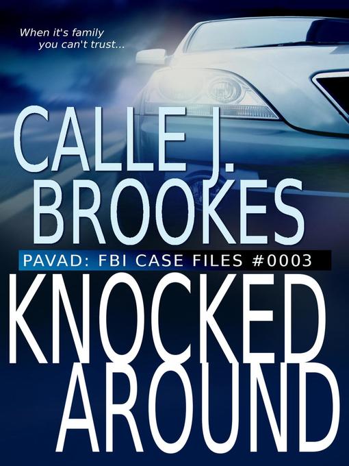 Title details for #0003 Knocked Around by Calle J. Brookes - Available